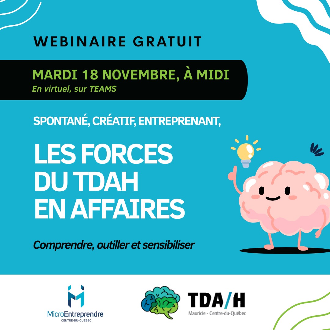 Webinaire - Les forces du TDAH en affaires